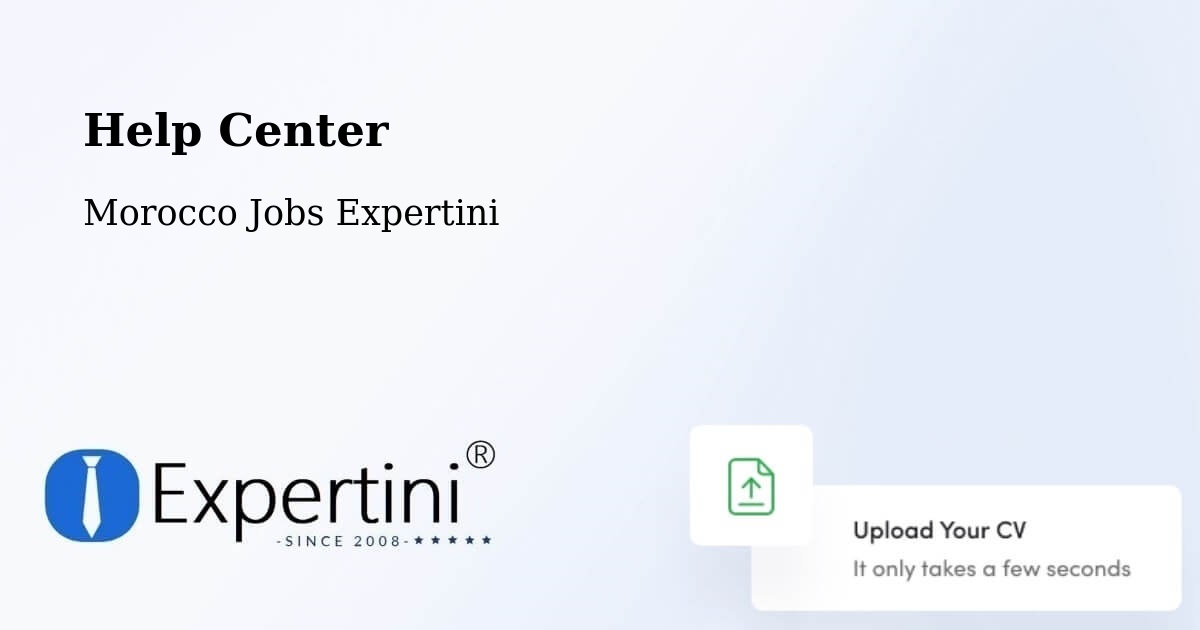 Help Center – Khouribga - Morocco Jobs Expertini